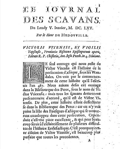 The first issues of the World’s first scientific journal. The Journal des Sçavans ceased publication in 1792 due to the French Revolution.